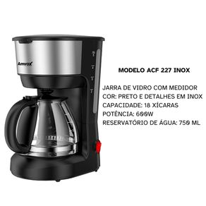 Cafeteira 600W 750ml AMVOX ACF227 18 Xic Prt Inox Cafeteira 750ml Amvox ACF227 600W 18 Xic Preta Inox 110v