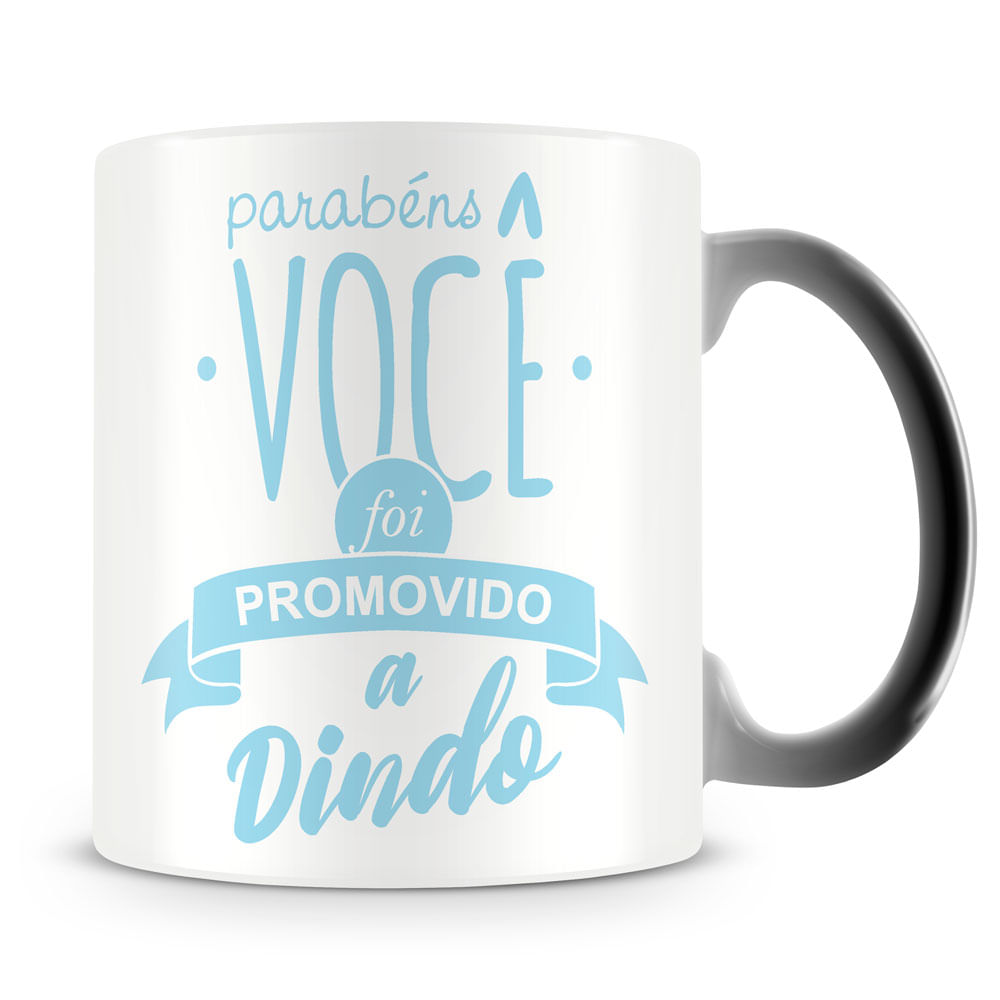 Caneca Mágica Promovido a Dindo - Imagem 2